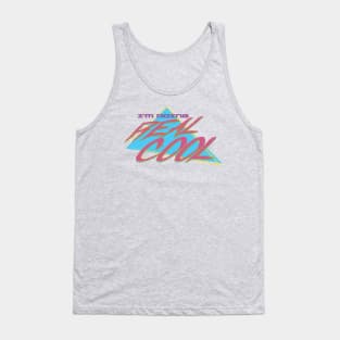 Doing Real Cool Tank Top